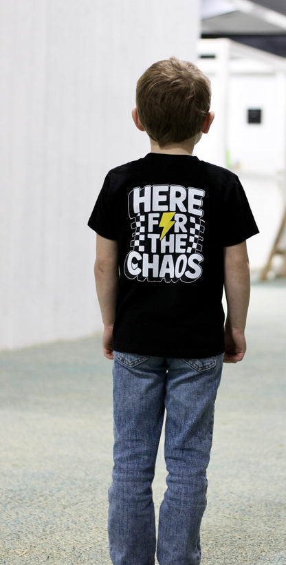 Here for the Chaos Tee